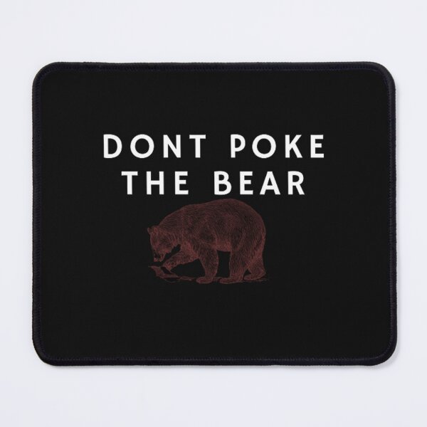 Item preview, Including Poke The Bear designed and sold by Mouadboualam.