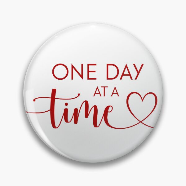 Item preview, One Day At A Time designed and sold by LeCreateCo.