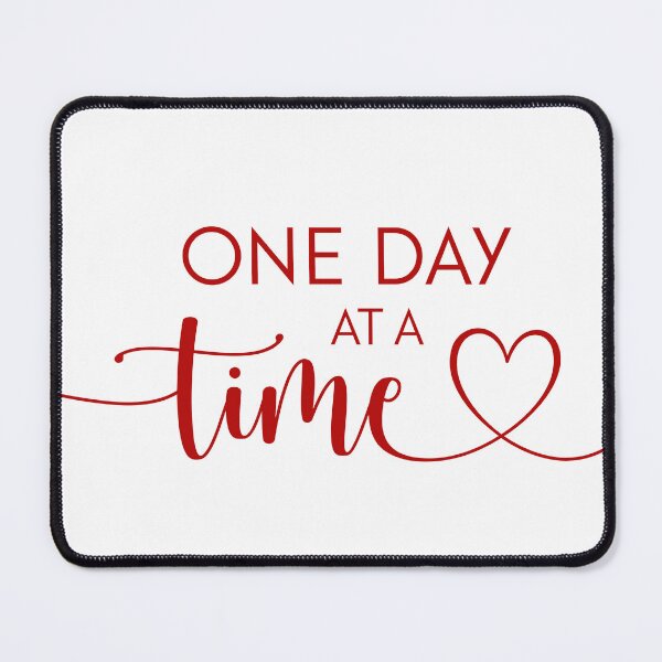 Item preview, One Day At A Time designed and sold by LeCreateCo.