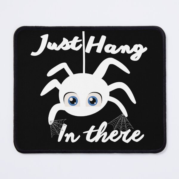Item preview, Spider Dudes - Just Hang In There - Kawaii Spider designed and sold by Sonatablue.