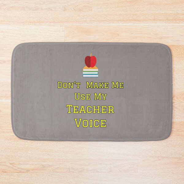 Item preview, Don't Make Me Use My Teacher Voice Apple Books Design designed and sold by Angela Mello.
