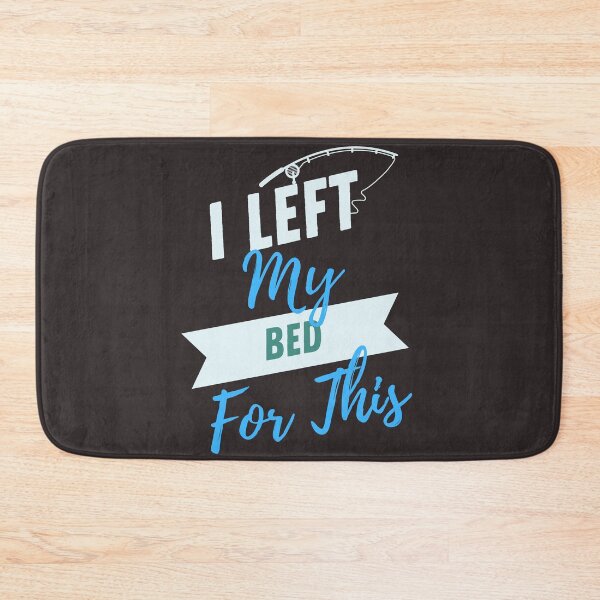 Item preview, I Left My Bed For This designed and sold by DoraHappy.