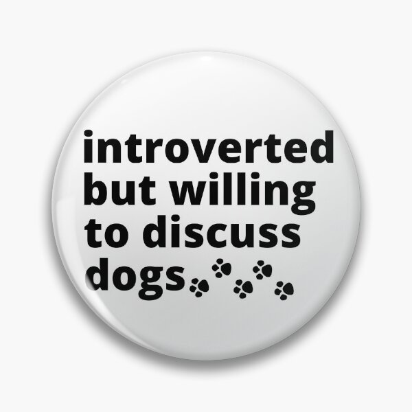 Item preview, Introverted But Willing To Discuss Dogs Dog Lover Antisocial Dog Mom Dog Dad Vintage designed and sold by EyanShop.