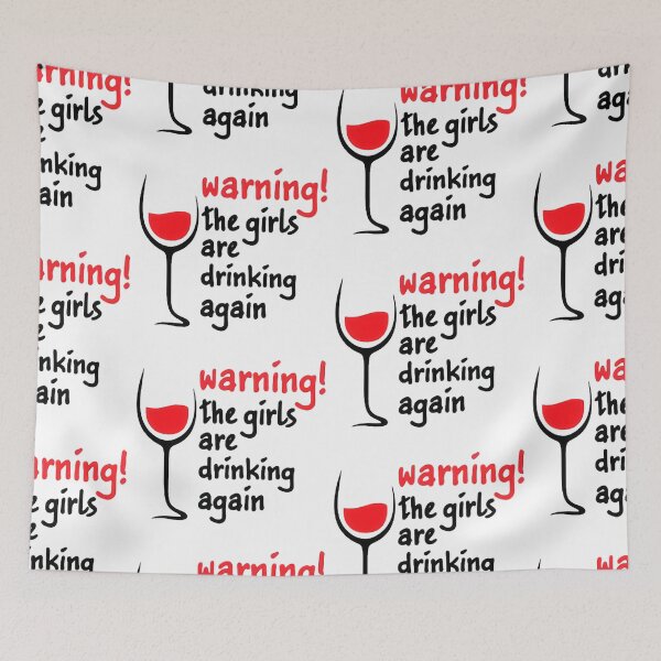 Item preview, warning The girls are drinking again Save Water Drink Wine Love wine Red Wine Cocktail party Humourrose Rouge Francaise Idea Gift Premium Apparel Funny Holiday Xmas designed and sold by DesignByHeartUK.