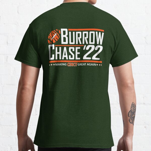 Burrow Chase 22 make the Bengals great again shirt, hoodie, sweater and  v-neck t-shirt