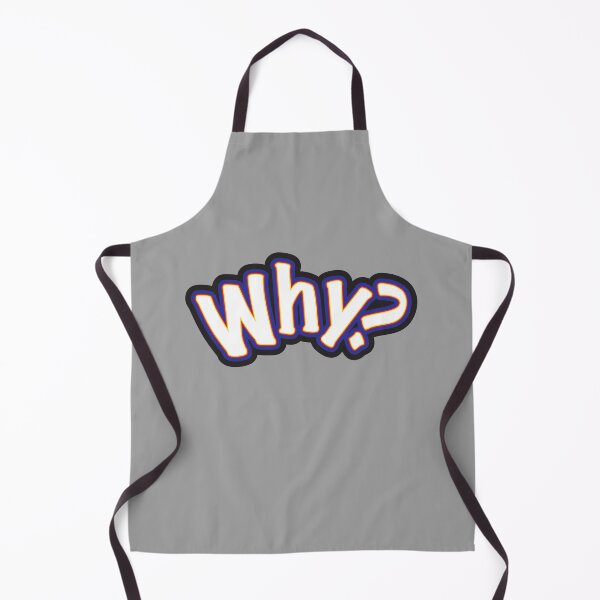 Item preview, Why? - Question Or Statement designed and sold by sleepingdogprod.