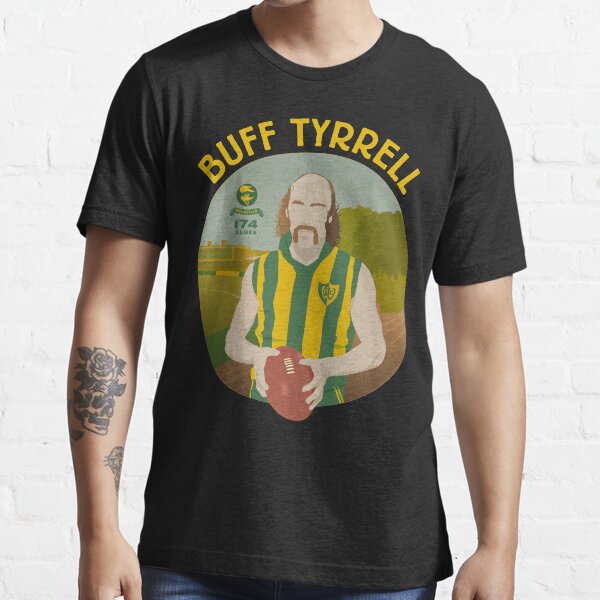 Buff Tyrrell - Woodville (for dark shirts only) Essential T-Shirt