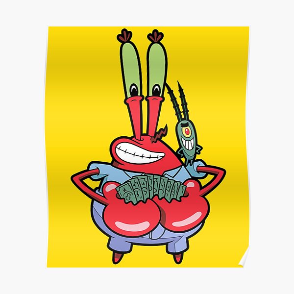 Mr Krabs Poster By Artcredible Redbubble