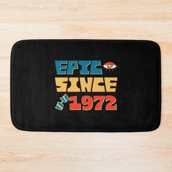 Item preview, Funny Epic Since 1972 50th Anniversary 50 Years Old birthday designed and sold by bja-tshirts.