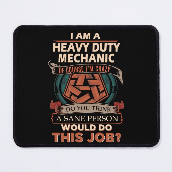 Item preview, Heavy Duty Mechanic T Shirt - Sane Person Job Gift Item Tee designed and sold by vonnie38uo.