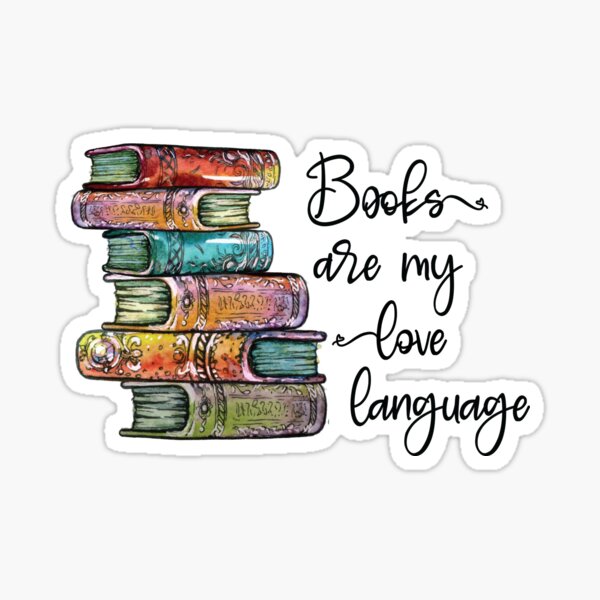 Books Are My Love Language Sticker