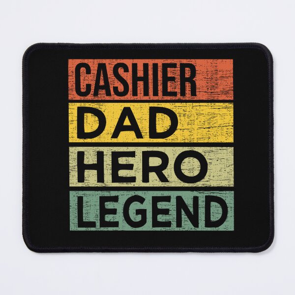 Item preview, Cashier, Dad, Hero, Legend Perfect Gift for Dad Hero Vintage designed and sold by nmichom.