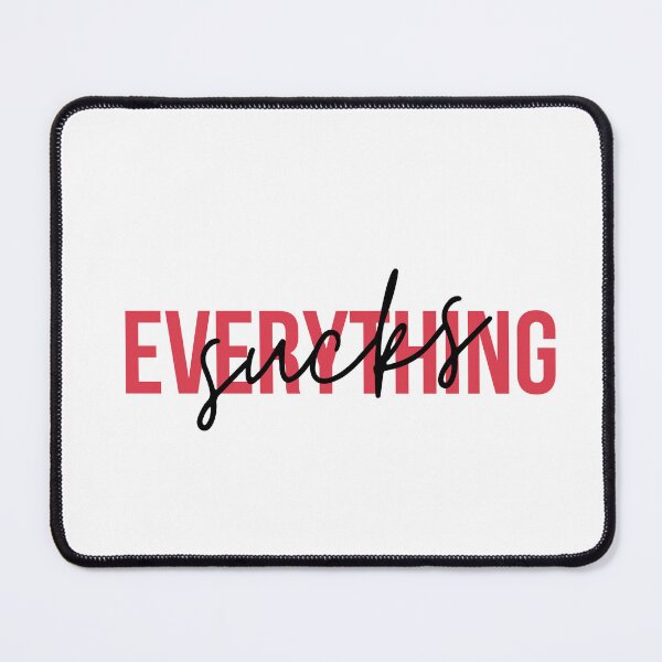 Item preview, eveythingsucks designed and sold by gianpierrebrrd.