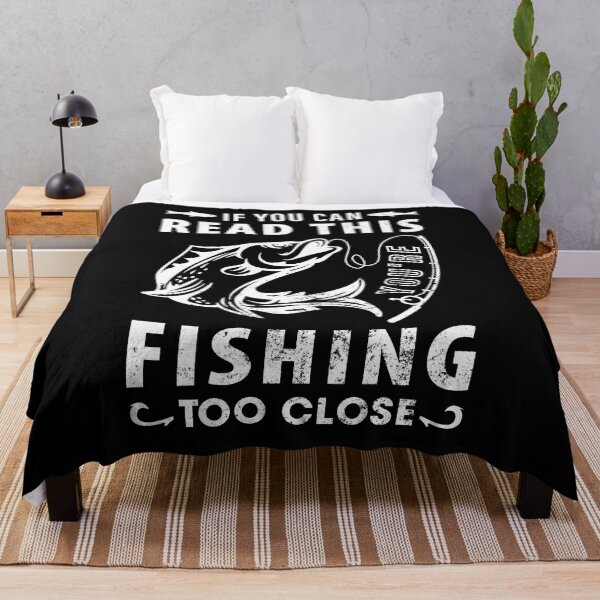 Item preview, If You Can Read This You're Fishing Too Close - Awesome Gift designed and sold by Dkhalid.