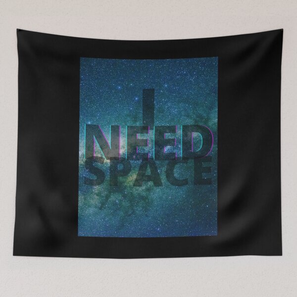Item preview, I Need Space - Teal Blue Galaxy  designed and sold by Quirkdom.