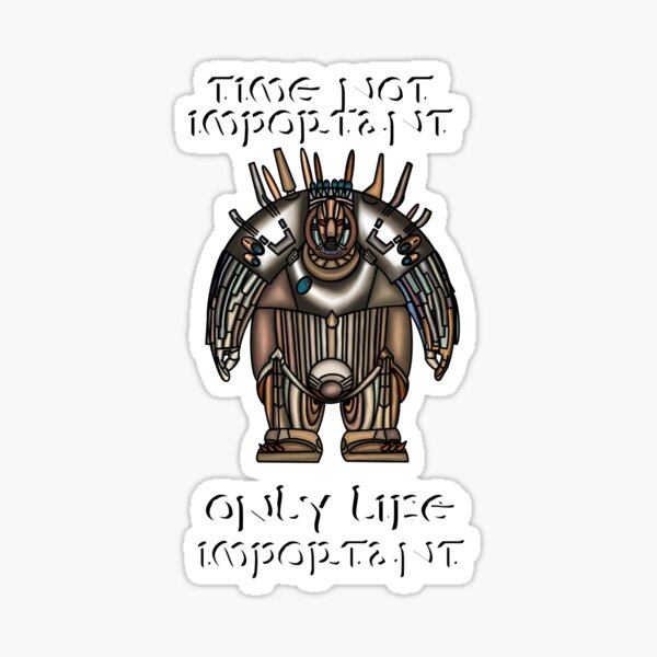 Time not important, only life/coffee/water important” Mondoshawan, the “gods” from The Fifth