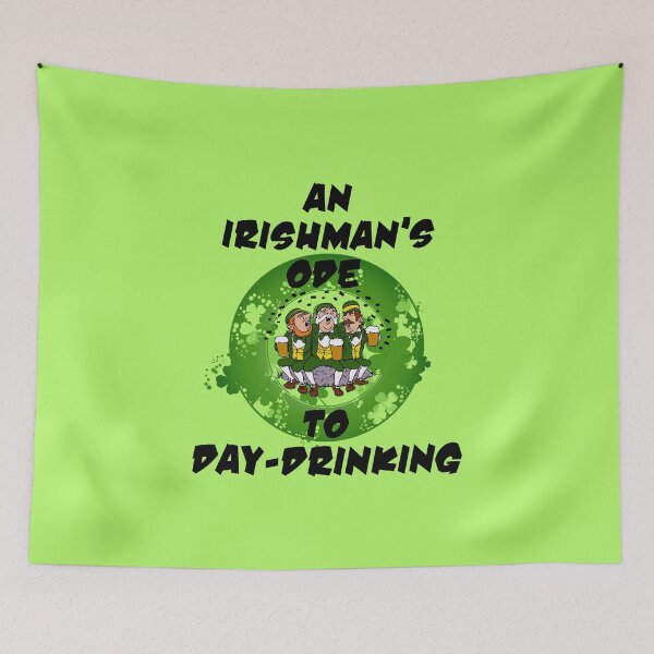 Item preview, An Irishman’s Ode to Day-Drinking (on Green) designed and sold by PawsitiveMum.