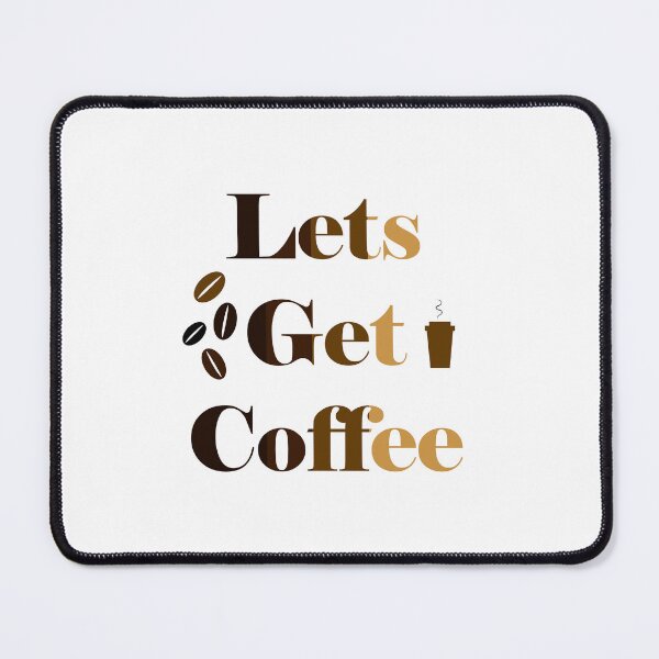 Item preview, Let's Get  Coffee designed and sold by Kybruno's Creations.