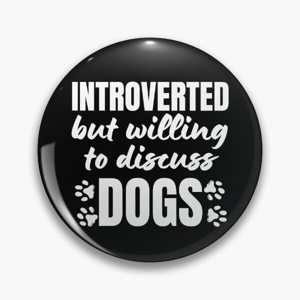 Item preview, Introverted But Willing To Discuss Dogs Dog Lover Antisocial Dog Mom Dog Dad Vintage designed and sold by EyanShop.