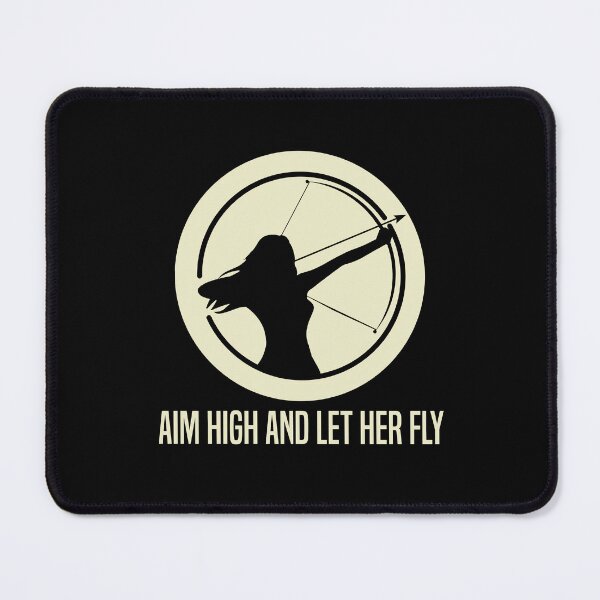 Item preview, Archery Quote Aim High and Let Her Fly designed and sold by Outdoorsy World.