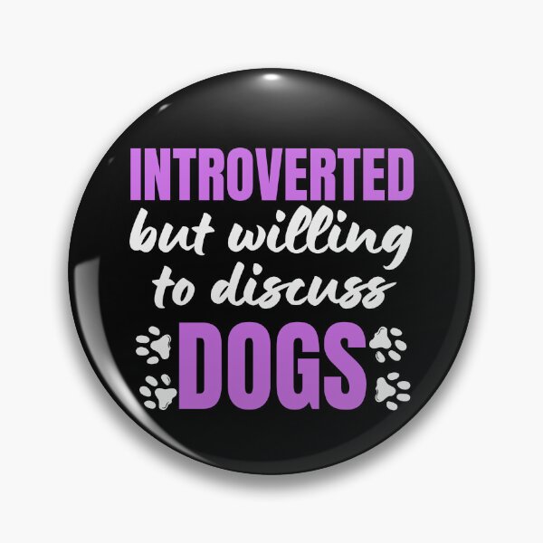 Item preview, Introverted But Willing To Discuss Dogs Dog Lover Antisocial Dog Mom Dog Dad Vintage designed and sold by EyanShop.
