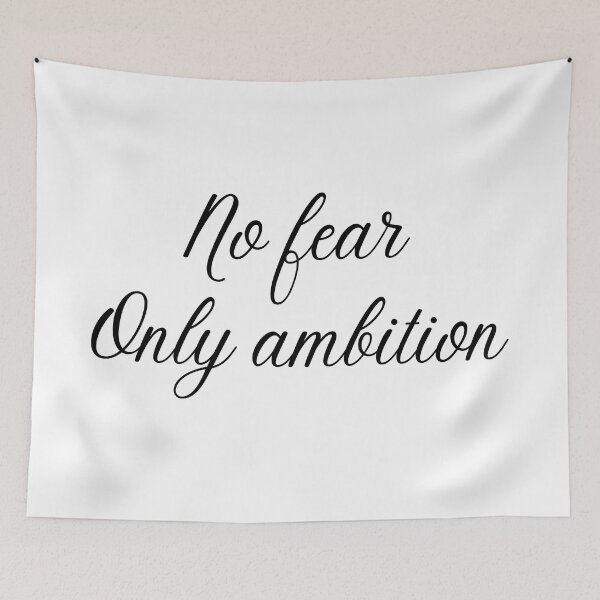 Item preview, No fear, only ambition designed and sold by D1ogo.