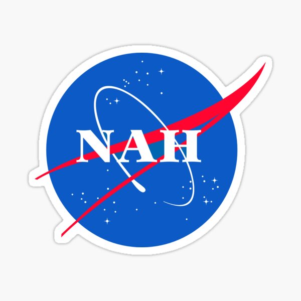 Or Nah Stickers | Redbubble