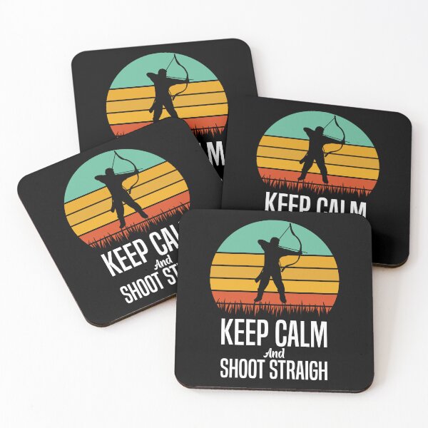 Item preview, Keep Calm And Shoot Straight Archery Lover Saying designed and sold by Outdoorsy World.