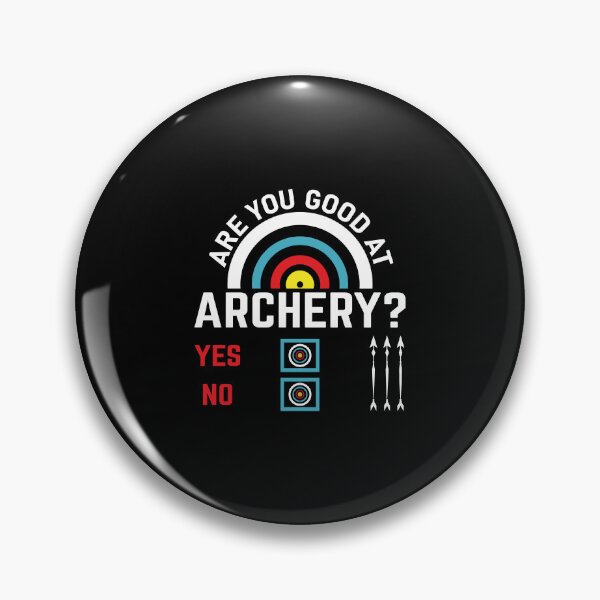 Item preview, Funny Archery , Are You Good At - Archey Shoot Lover designed and sold by Outdoorsy World.