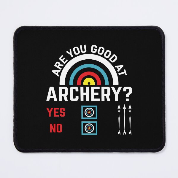 Item preview, Funny Archery , Are You Good At - Archey Shoot Lover designed and sold by Outdoorsy World.