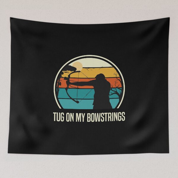 Item preview, Funny Archery Lover - Tug On My Bowstrings designed and sold by Outdoorsy World.