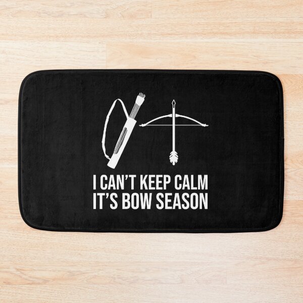Item preview, I Can’T Keep Calm, It’S Bow Season Funny Archey Lover Saying designed and sold by Outdoorsy World.