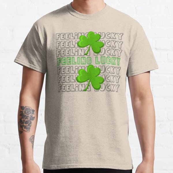 feeling lucky plus size st patricks day Classic T-Shirt