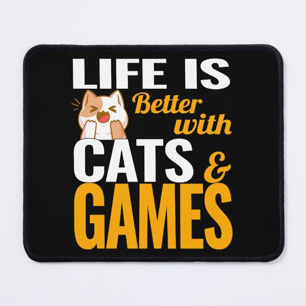 Item preview, Life is better with cats and games designed and sold by VictorL Designs.