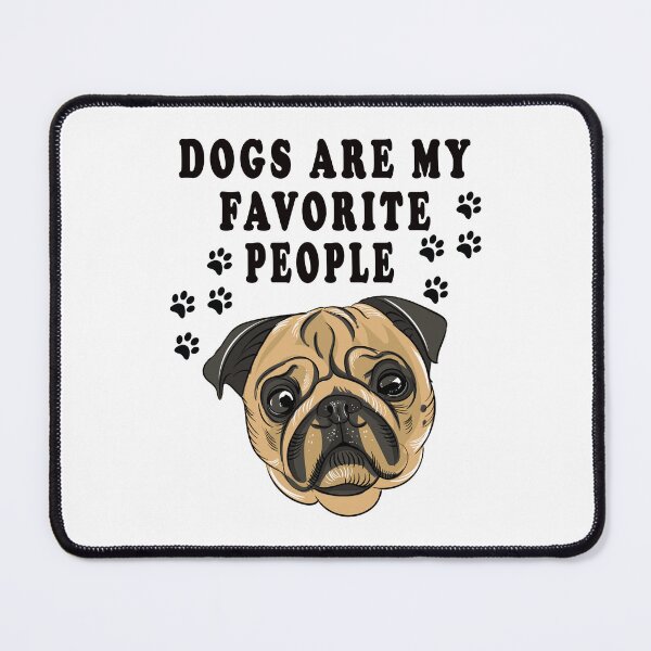 Item preview, dogs are my favorite people designed and sold by GOLDFAMILYSHOP.