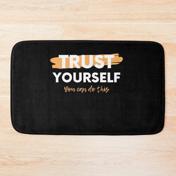 Item preview, Trust in yourself - Motivational designed and sold by BearLoveDesign.