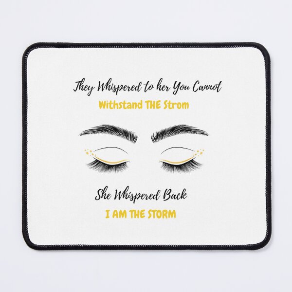 Item preview, They Whispered To Her You Can't Withstand The Storm Womens designed and sold by MDARTSY.