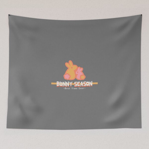 Item preview, Bunny Season - Best Time Ever designed and sold by ThingsInMyHead2.