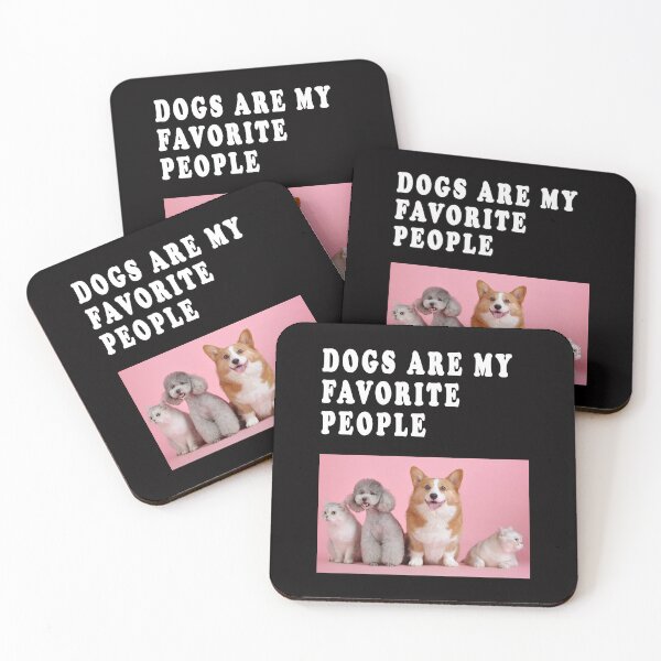 Item preview, dogs are my favorite people designed and sold by GOLDFAMILYSHOP.