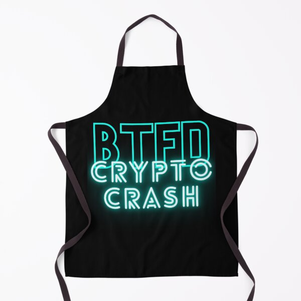 Item preview, i buy crypto on the crypto crash | its btfd time | bitcoin buy the f dip | bitcoin crash btfd designed and sold by wear4gamers.