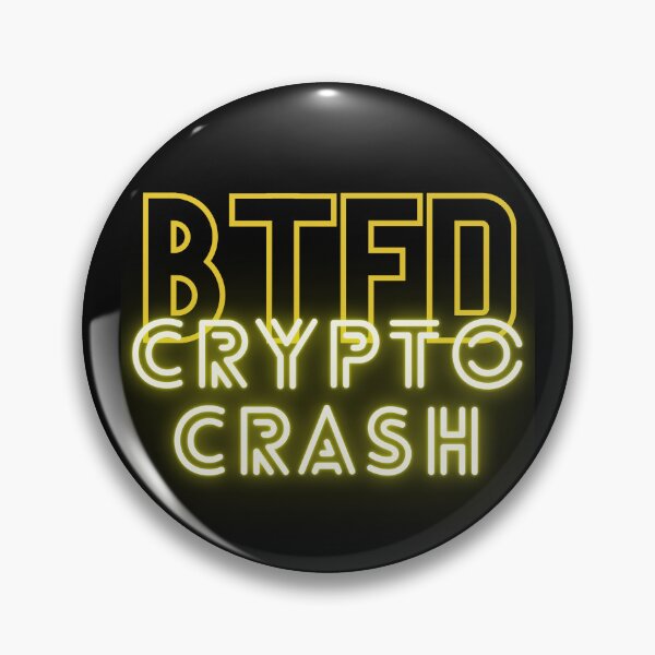 Item preview, buy crypto on the crypto crash | its btfd crypto time | bitcoin buy the f dip | bitcoin crash btfd designed and sold by wear4gamers.