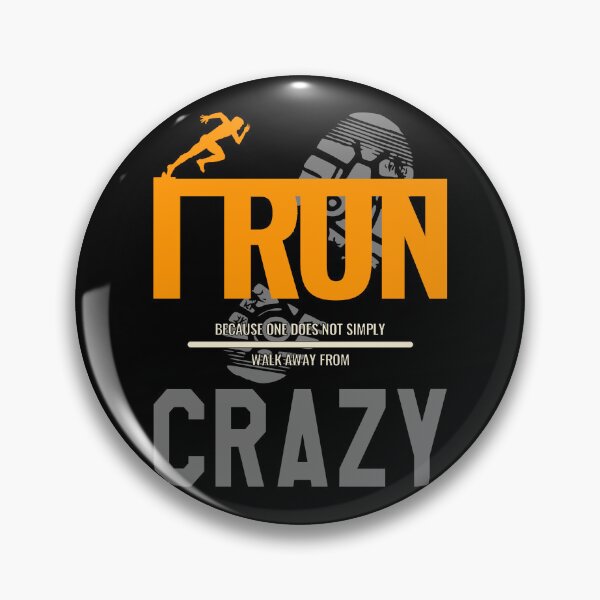 Item preview, I run because of crazy designed and sold by VictorL Designs.