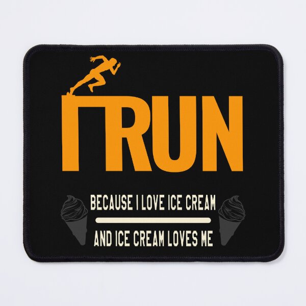 Item preview, I run because of icecream designed and sold by VictorL Designs.