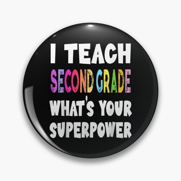 Item preview, I Teach Second Grade Whats Your Superpower 2nd Grade Teacher  designed and sold by laurenm233.