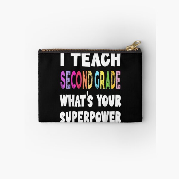 Item preview, I Teach Second Grade Whats Your Superpower 2nd Grade Teacher  designed and sold by laurenm233.
