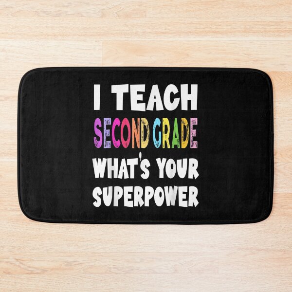 Item preview, I Teach Second Grade Whats Your Superpower 2nd Grade Teacher  designed and sold by laurenm233.