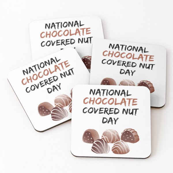 Item preview, National Chocolate Covered Nut Day | Chocolate Covered Anything Day  designed and sold by CelebratoryWear.
