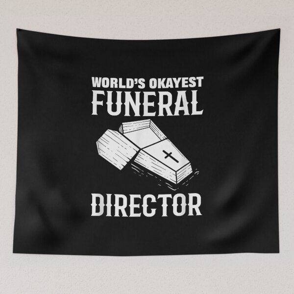 Item preview, Worlds Okayest Funeral Director  designed and sold by laurenm233.