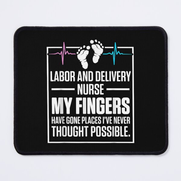 Item preview, Labor And Delivery Nurse Places L D Nursing Rn  designed and sold by laurenm233.