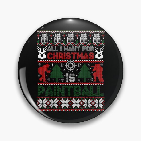 Item preview, I Want For Christmas Is Paintball Ugly Christmas Sweater  designed and sold by laurenm233.